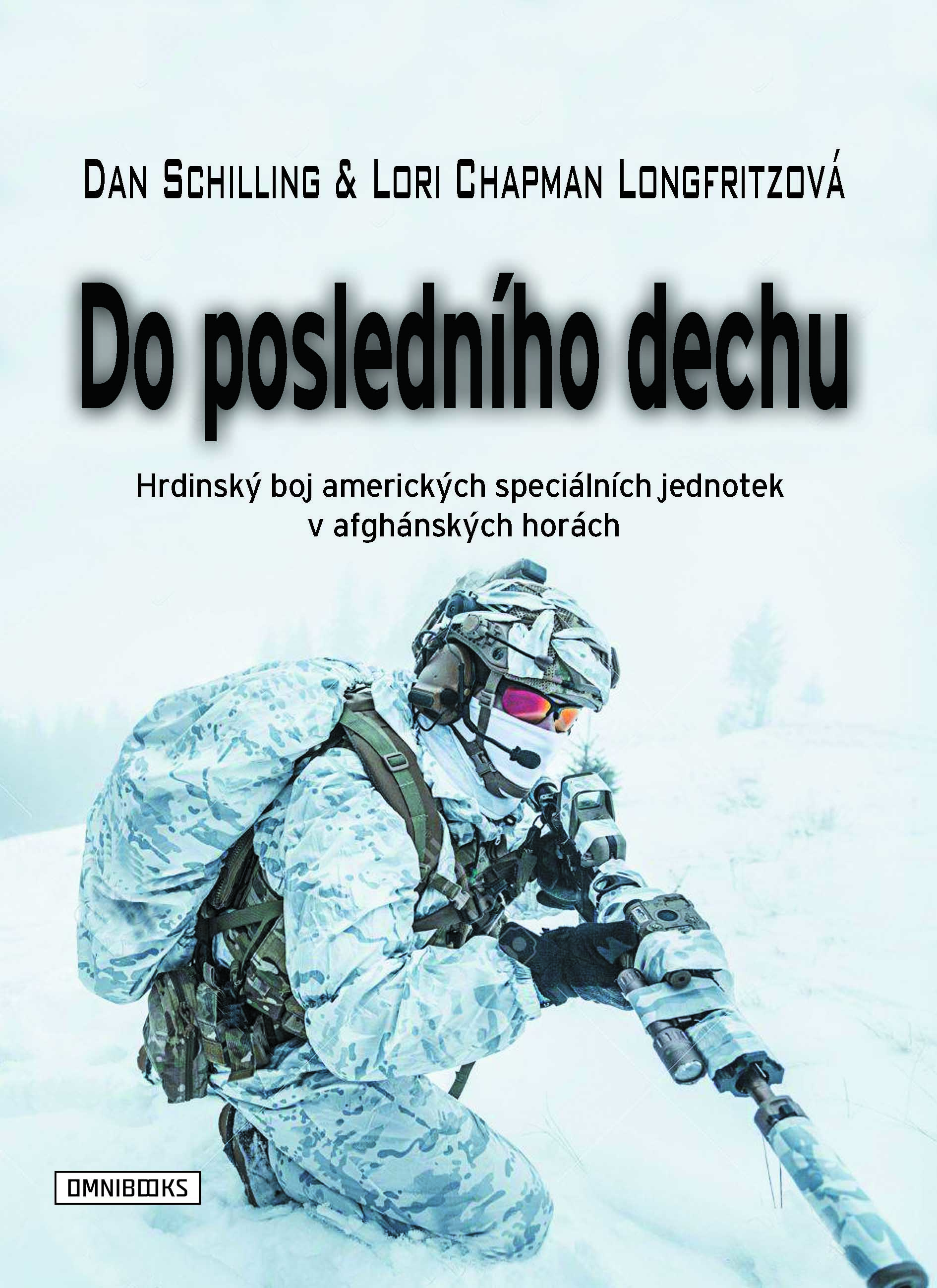 Dan Schilling. Do posledního dechu def